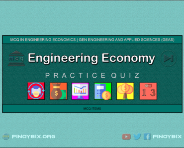 MCQ in Engineering Economics Part 13 – Answers