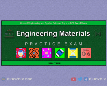 MCQ in Engineering Materials Part 6 – Answers