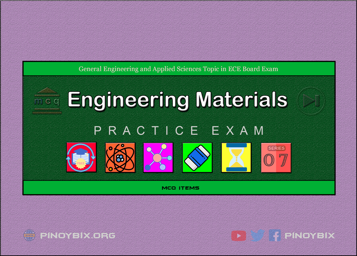MCQ in Engineering Materials Part 7