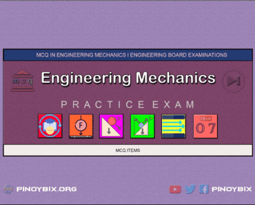 MCQ in Engineering Mechanics Part 7 – Answers