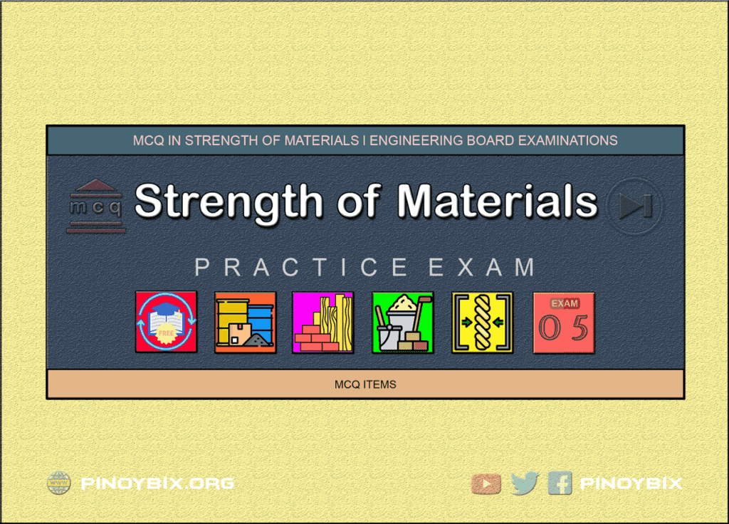 MCQ in Strength of Materials Part 5 | ECE Board Exam