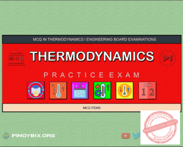 MCQ in Thermodynamics Part 12 – Answers