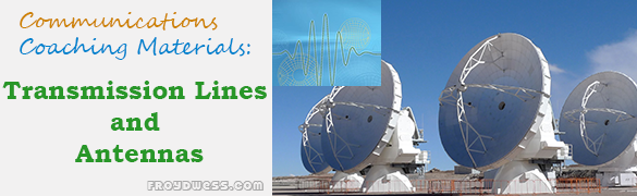 Coaching Materials in Transmission Lines and Antennas