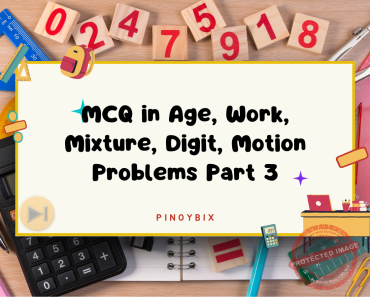 MCQ in Age, Work, Mixture, Digit, Motion Problems Part 3 | Math Board Exam