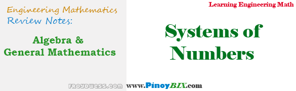 Algebra and General Mathematics: System of Numbers