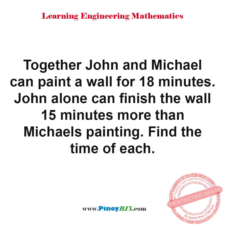 Solution: Find the time each painter could finish the job alone