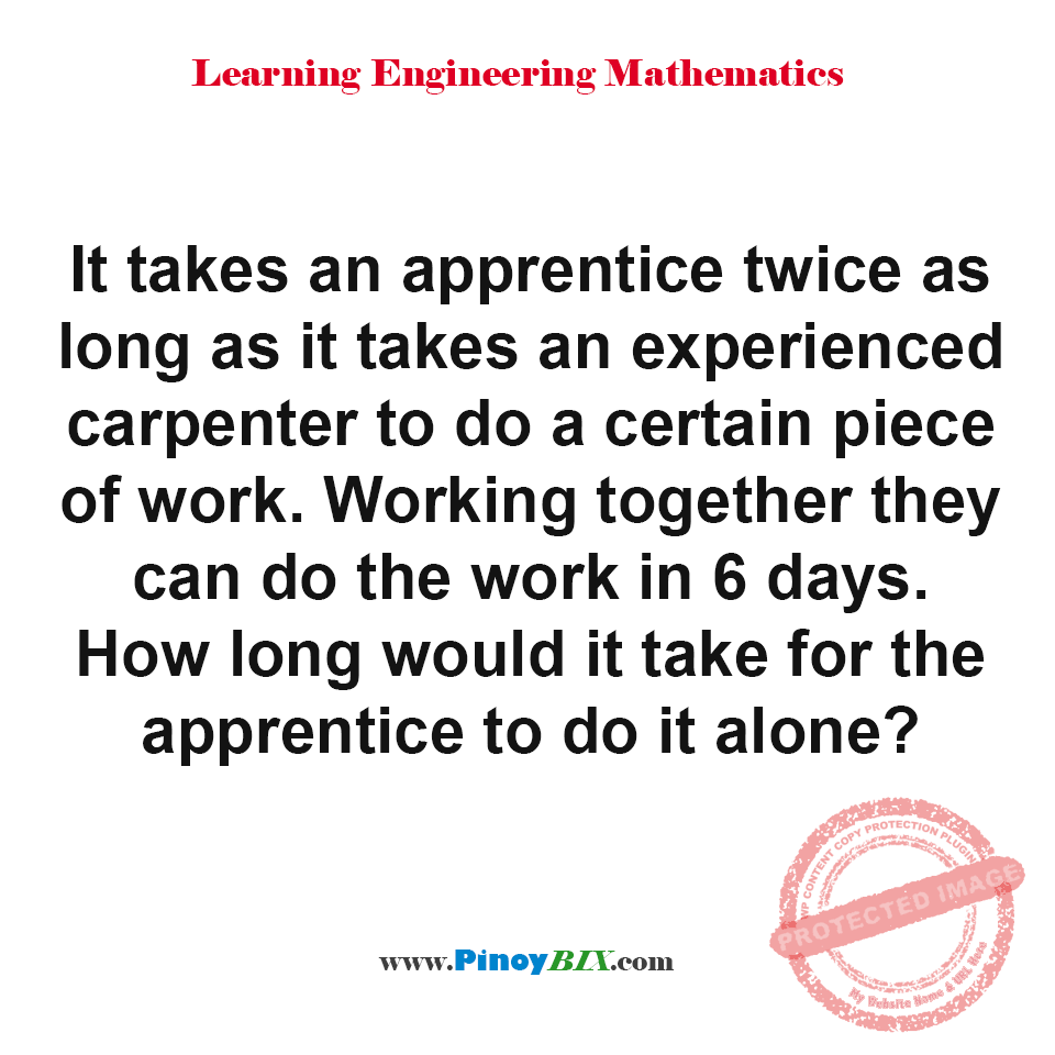 Solution: How long would it take for the apprentice to do the work alone?
