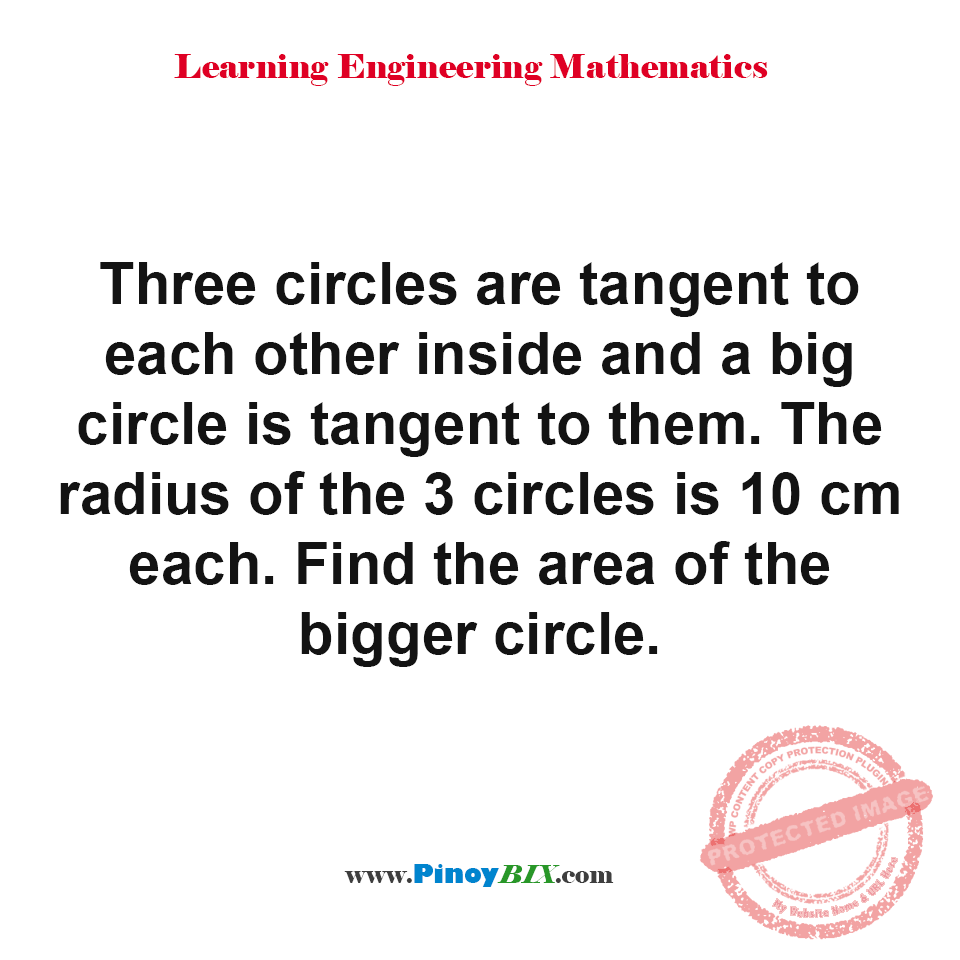 Solution: Find the area of the bigger circle circumscribing tangent circles