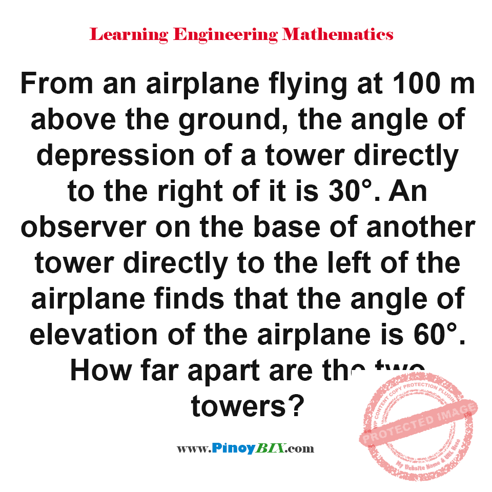 Solution: How far apart are the two towers? Solution: How far apart are the two towers?