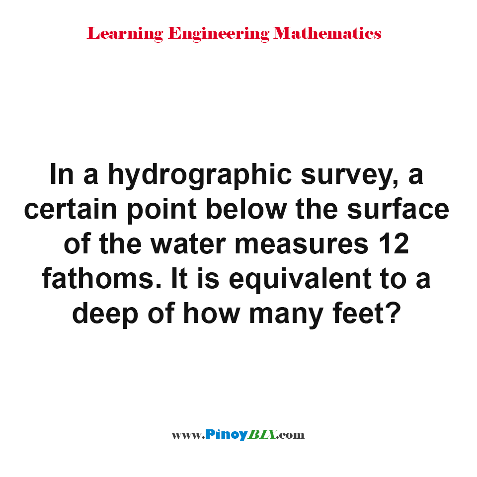 solution-a-deep-of-12-fathoms-is-equivalent-to-to-how-many-feet