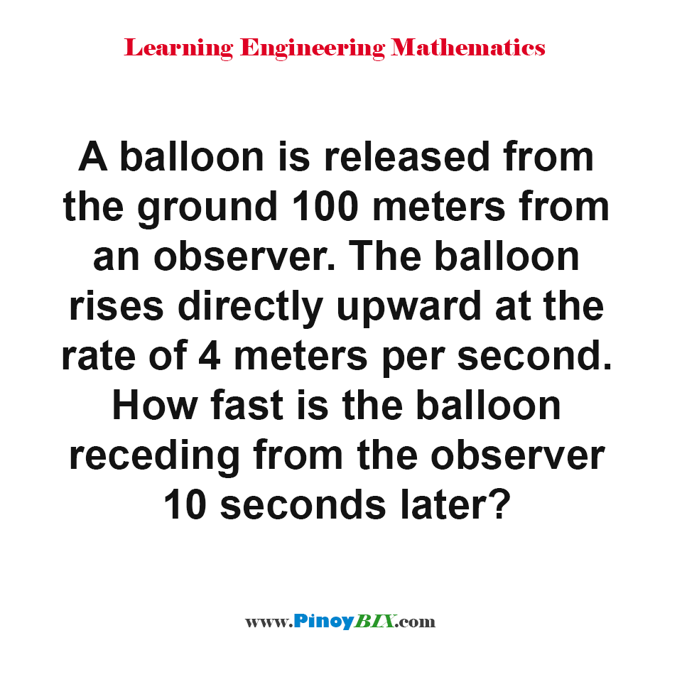 Solution: How fast is the balloon receding from the observer 10 seconds later?