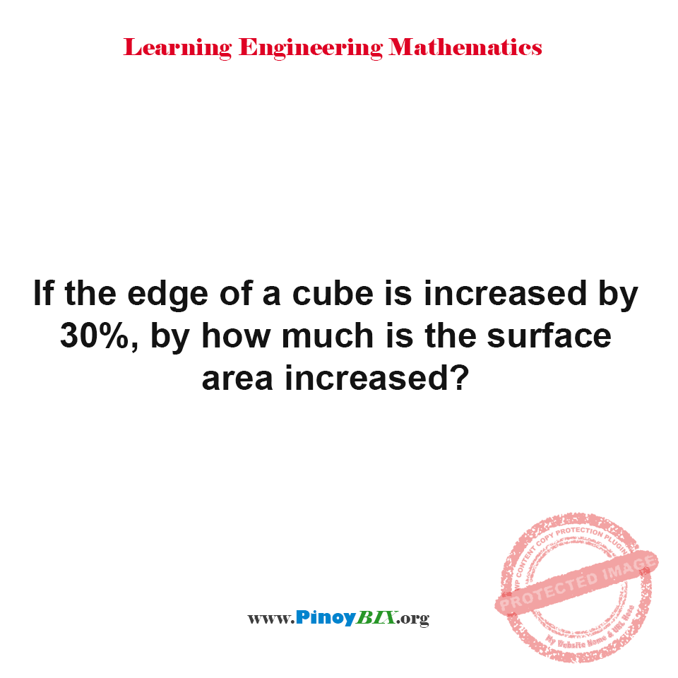 Solution: How much is the surface area increased? Solution: How much is the surface area increased?