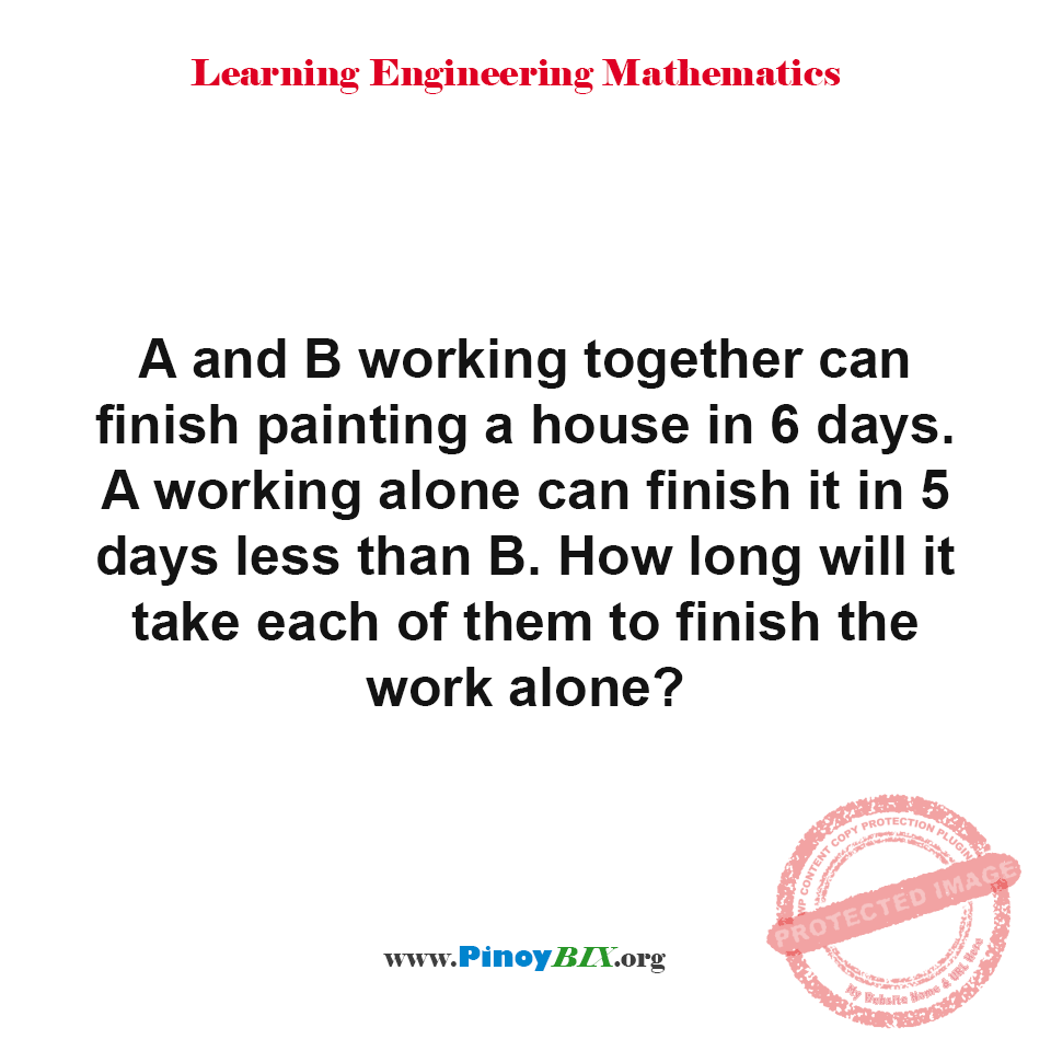 Solution: How long will it take each of them to finish the work alone?
