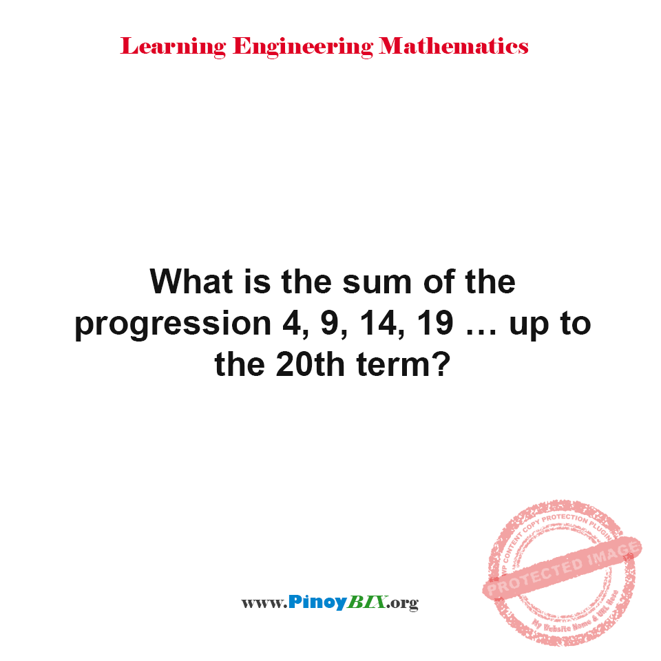 Solution: What is the sum of the progression up to the 20th term? Solution: What is the sum of the progression up to the 20th term?