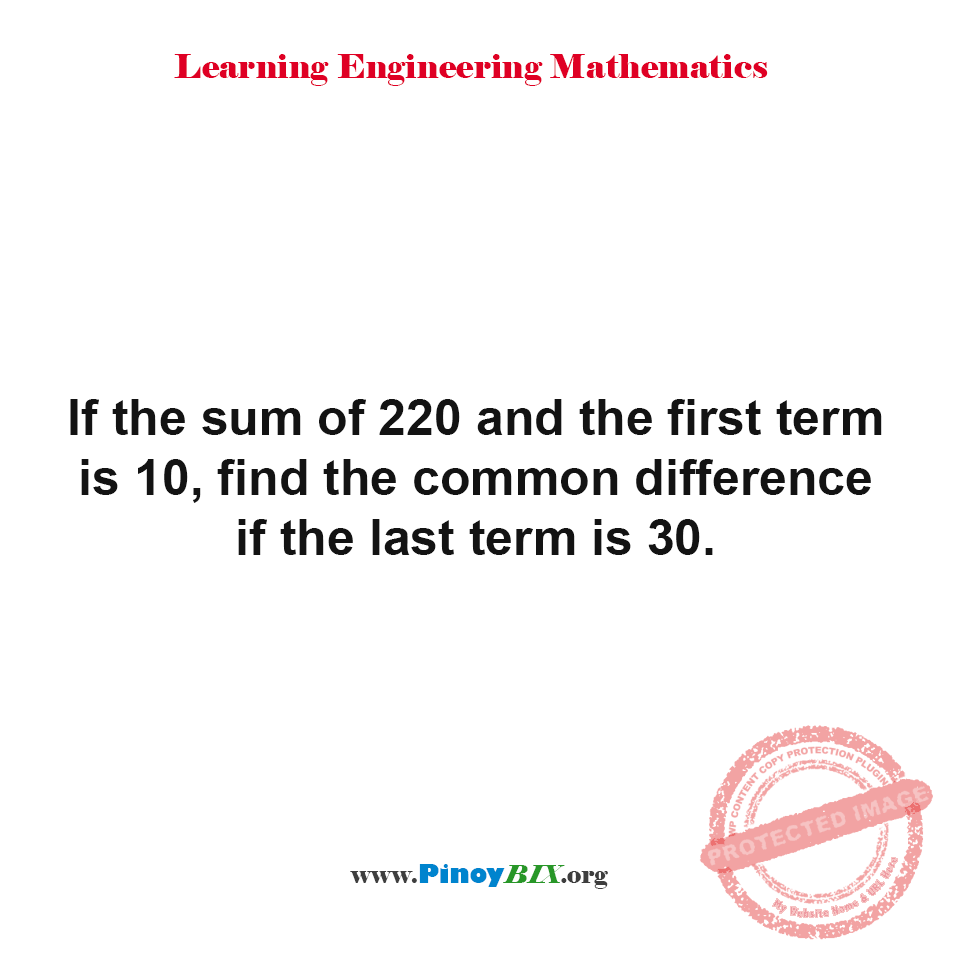 Solution: Find the common difference if the last term is 30 Solution: Find the common difference if the last term is 30