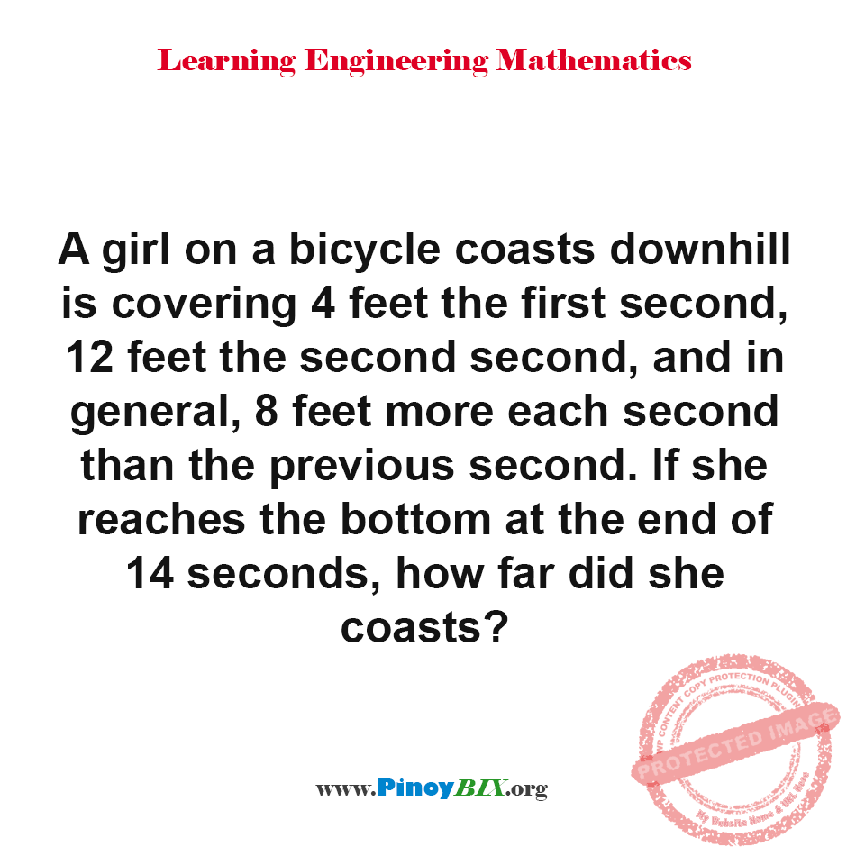 Solution: If she reaches the bottom at the end of 14 seconds, how far did she coasts? Solution: If she reaches the bottom at the end of 14 seconds, how far did she coasts?