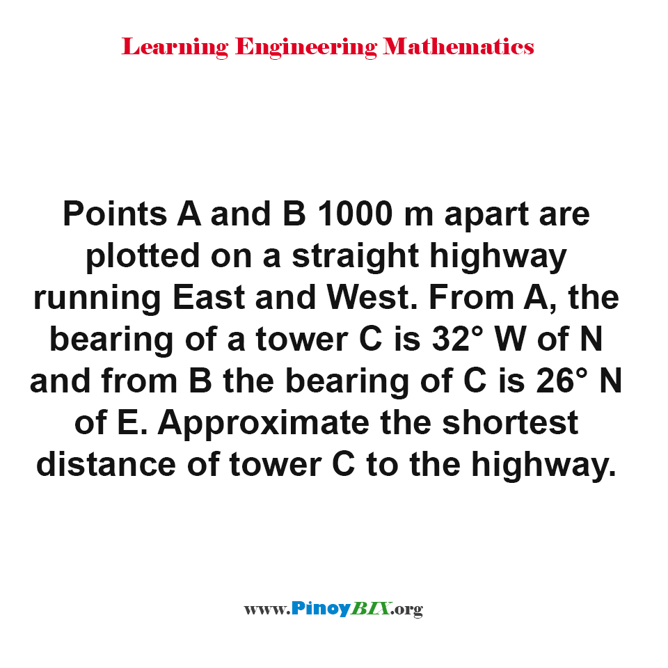 Approximate the shortest distance of tower C to the highway.