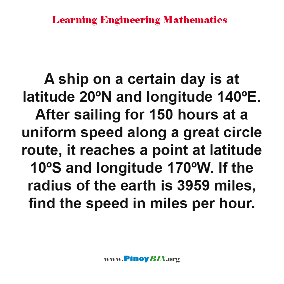 If the radius of the earth is 3959 miles, find the speed in miles per hour.