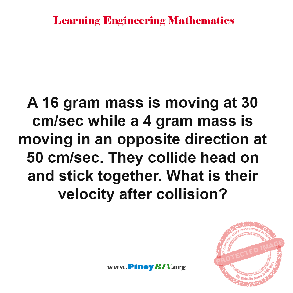 Solution: Two objects is moving toward each other, what is their velocity after collision?
