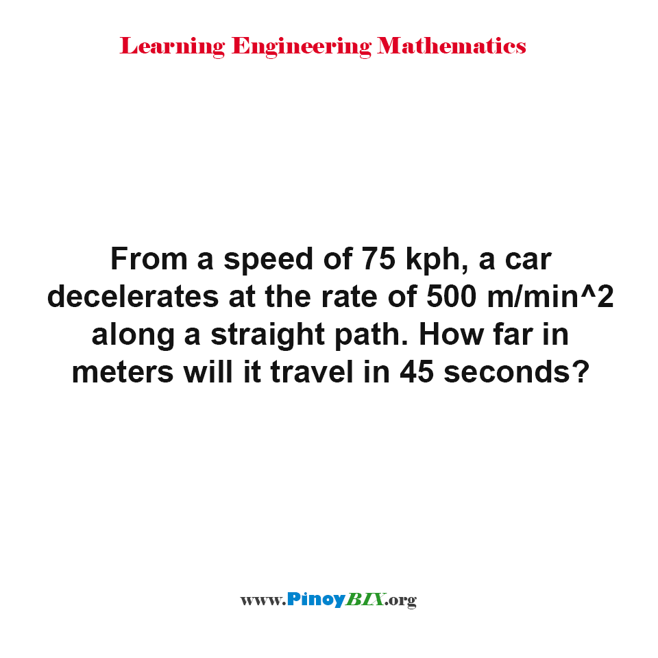 How far in meters will it travel in 45 seconds?
