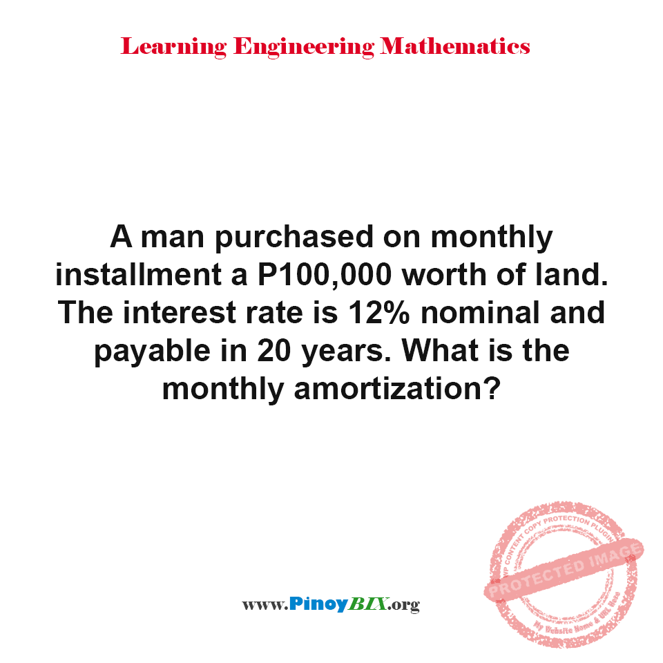 Solution: What is the monthly amortization?