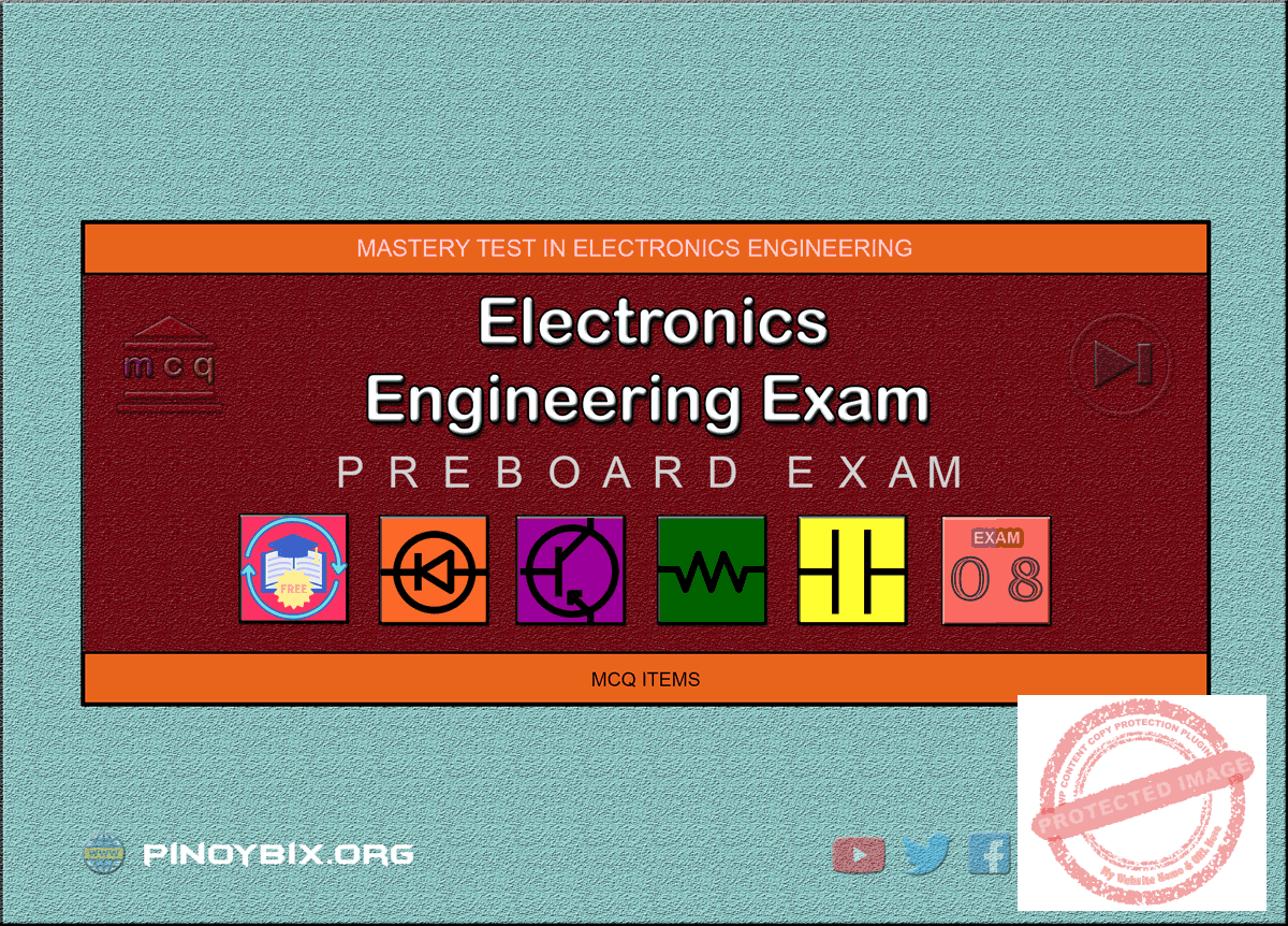 Electronics Engineering Mastery Test 8: ECE Pre-Board