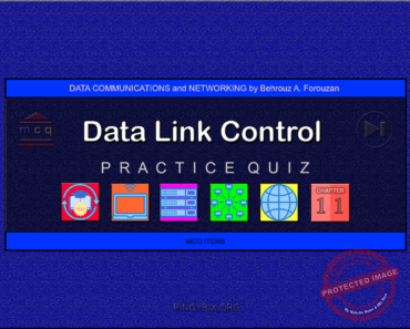 Forouzan: MCQ in Data Link Control – Answers