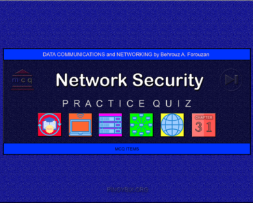 Forouzan: MCQ in Network Security – Answers
