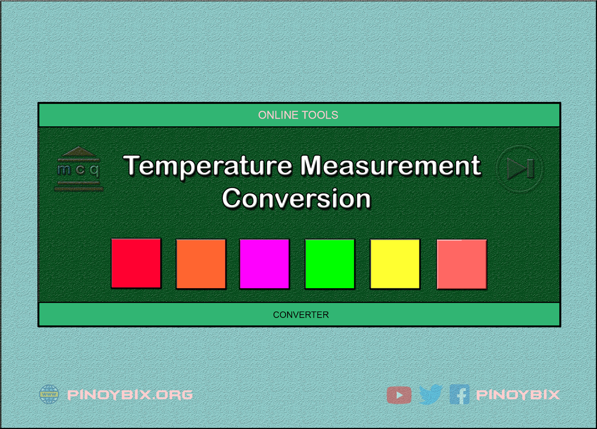 Online Tool: Temperature Measurement Conversions