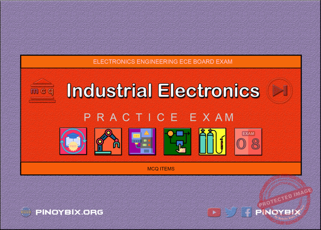 MCQ in Electronic Systems and Design Part 8 | ECE Board Exam