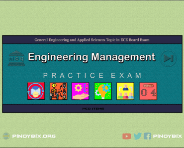 MCQ in Engineering Management Part 4 – Answers