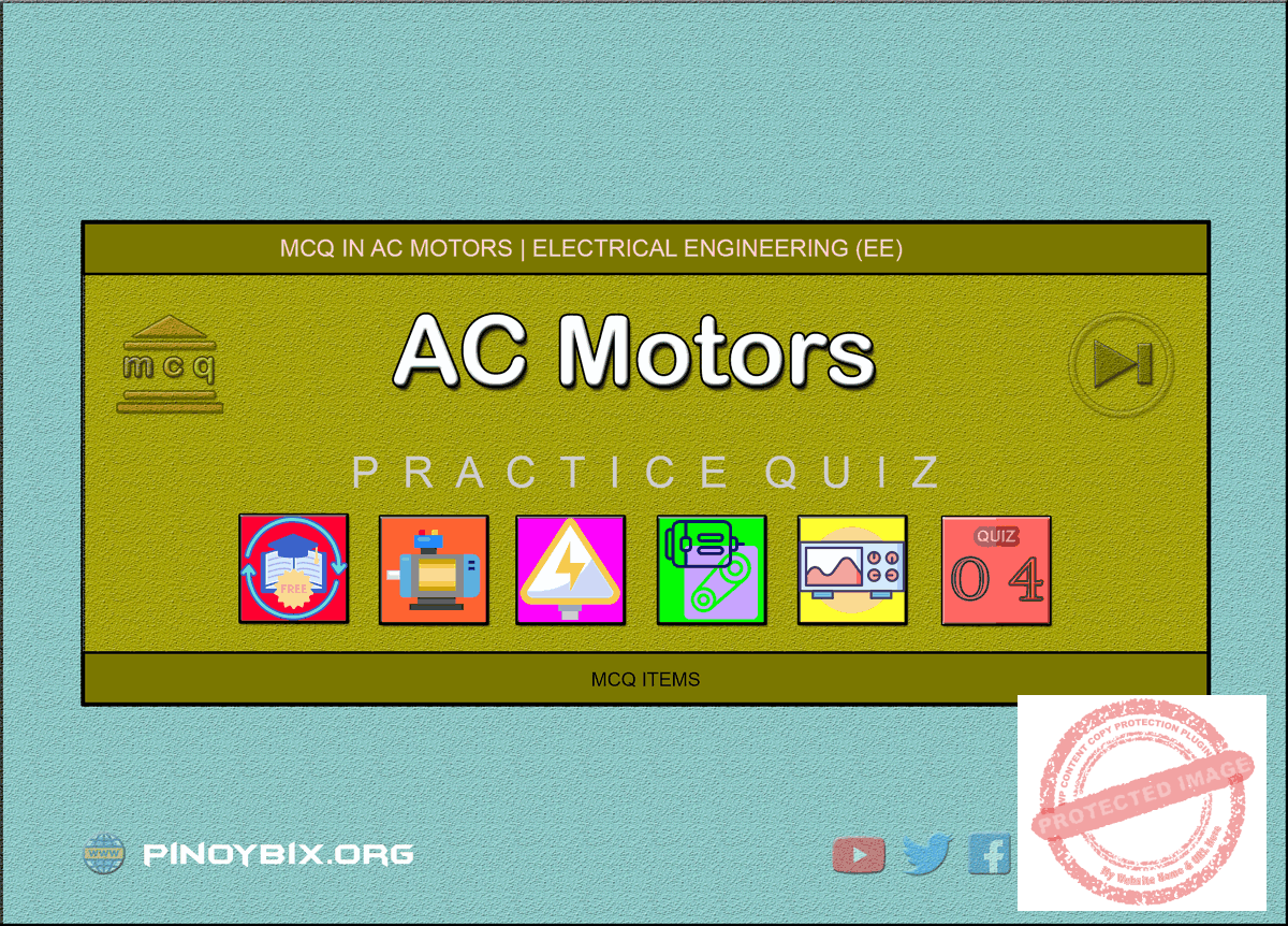 MCQ in AC Motors Part 4 | REE Board Exam