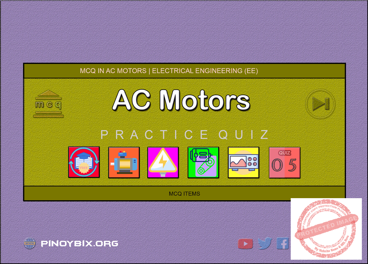 MCQ in AC Motors Part 5 | REE Board Exam