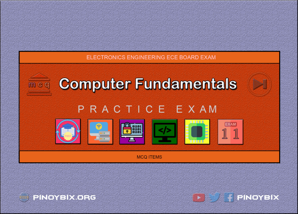 MCQ in Computer Fundamentals Part 11 | ECE Board Exam