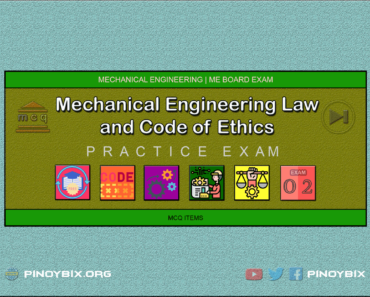 MCQ in Mechanical Engineering Law and Code of Ethics Part 2 | ME Board Exam