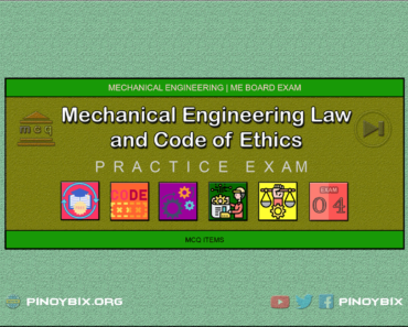 MCQ in Mechanical Engineering Law and Code of Ethics Part 4 | ME Board Exam