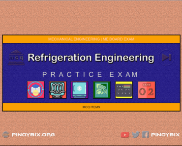 MCQ in Refrigeration Engineering Part 2 | ME Board Exam