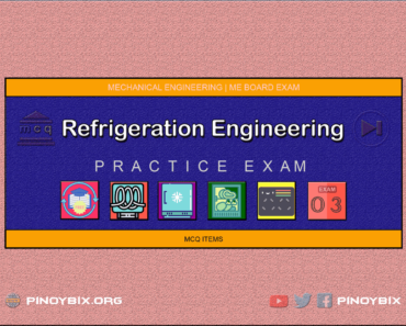 MCQ in Refrigeration Engineering Part 3 | ME Board Exam