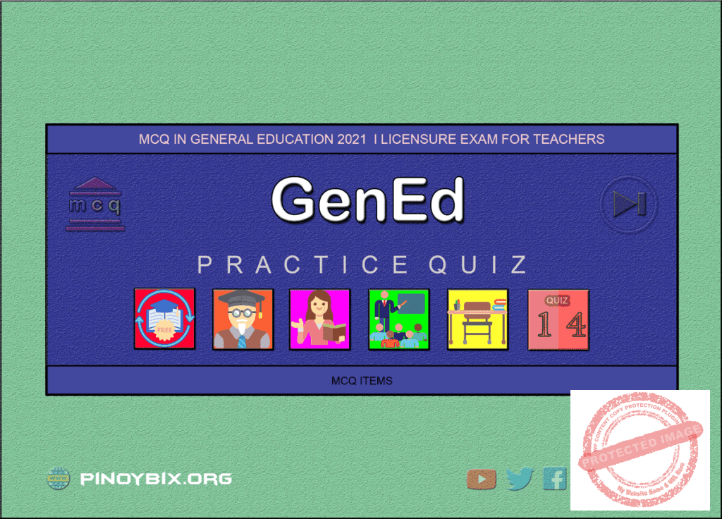 MCQ in General Education Part 14 | Licensure Exam for Teachers 2021