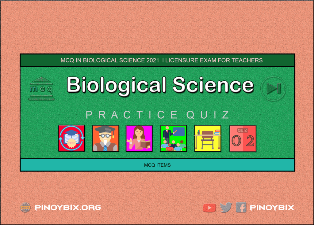 MCQ in Biological Science Part 2 | Licensure Exam for Teachers Review