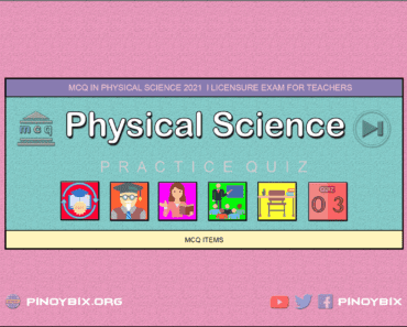 MCQ in Physical Science Part 3 | Licensure Exam for Teachers 2022