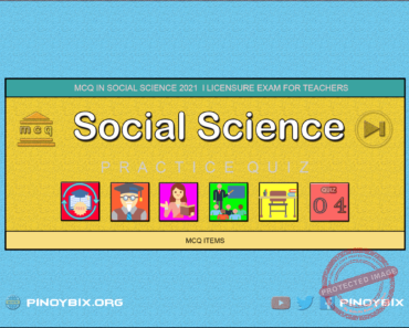 MCQ in Social Science Part 4 | Licensure Exam for Teachers 2022