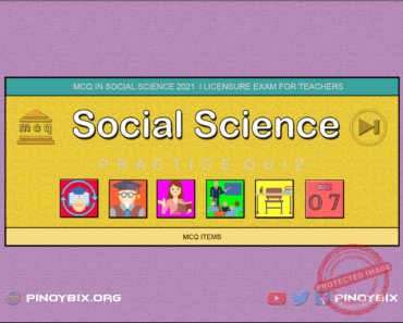 MCQ in Social Science Part 7 | Licensure Exam for Teachers 2022 MCQ in Social Science Part 7 | Licensure Exam for Teachers 2022