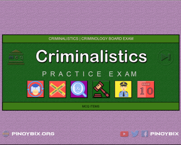 MCQ in Criminalistics Part 10 | Licensure Exam for Criminologist
