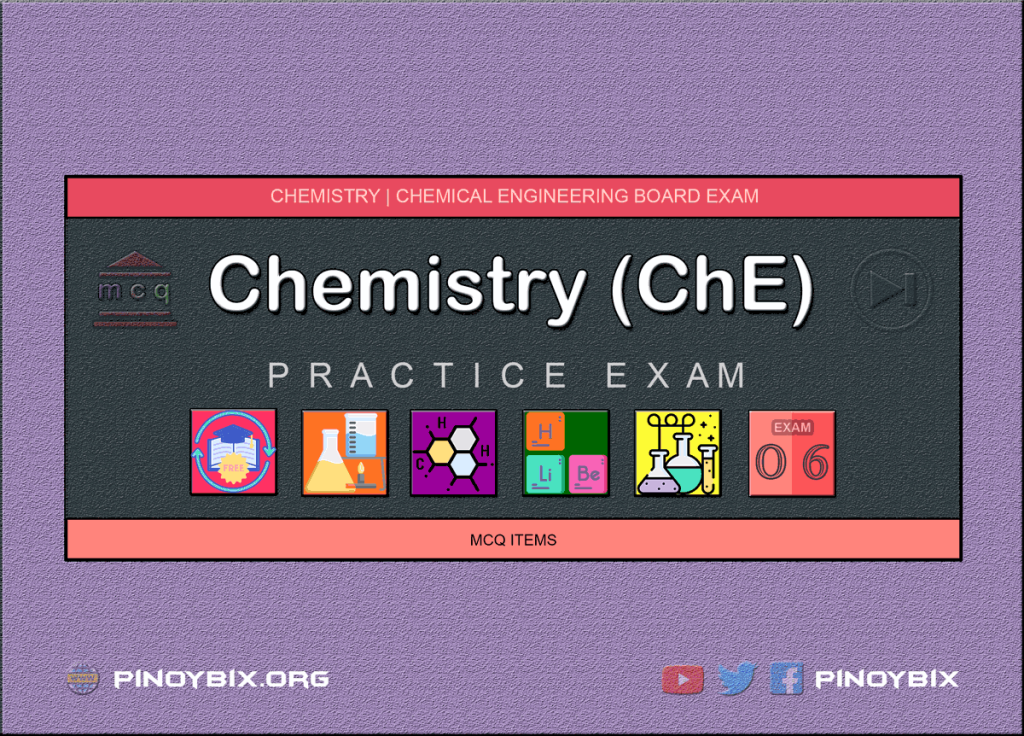 MCQ in Chemistry Part 6 | Licensure Exam for Chemical Engineering