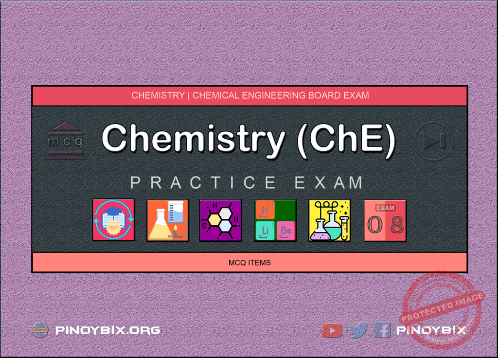 MCQ in Chemistry Part 8 | Licensure Exam for Chemical Engineering