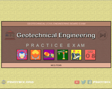 MCQ in Geotechnical Engineering Part 8 | Civil Board Exam