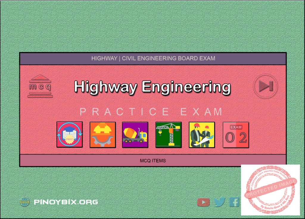 MCQ in Highway Engineering Part 2 | Civil Board Exam