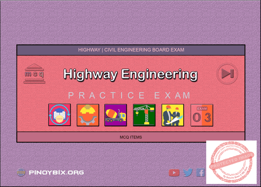 MCQ in Highway Engineering Part 3 | Civil Board Exam