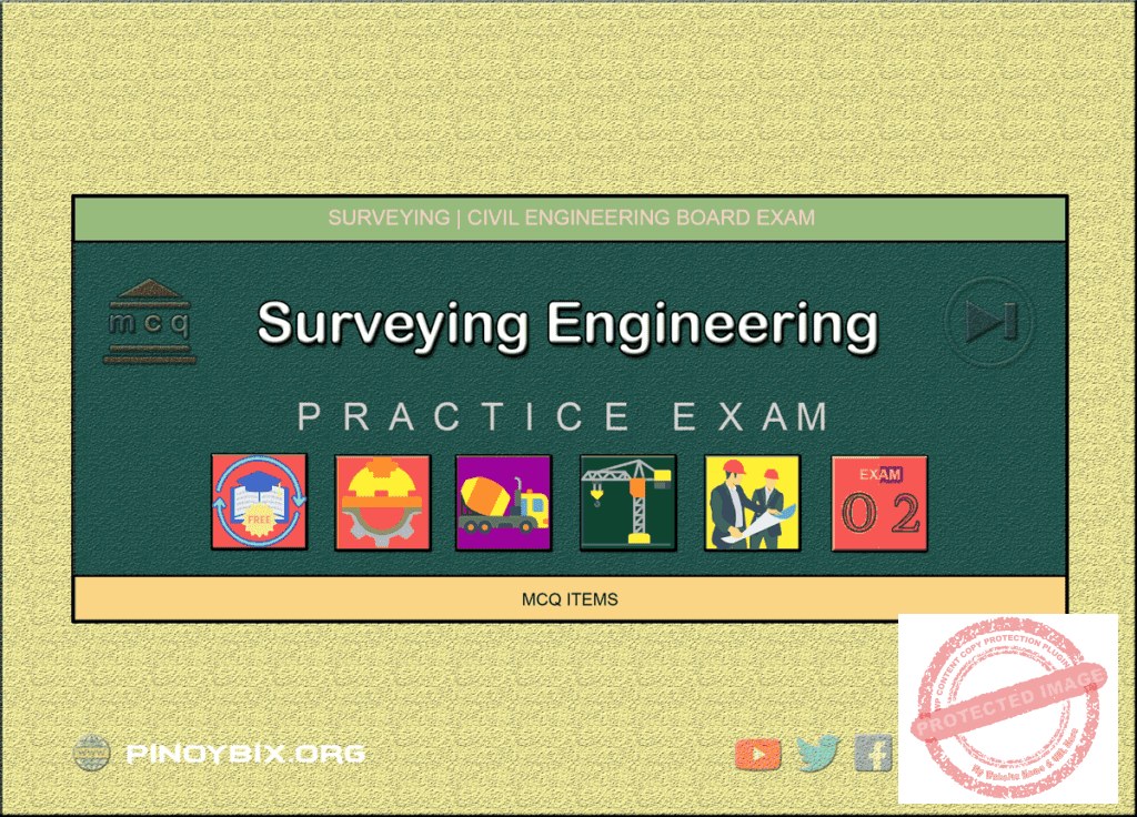 MCQ in Surveying Part 2 | Civil Board Exam